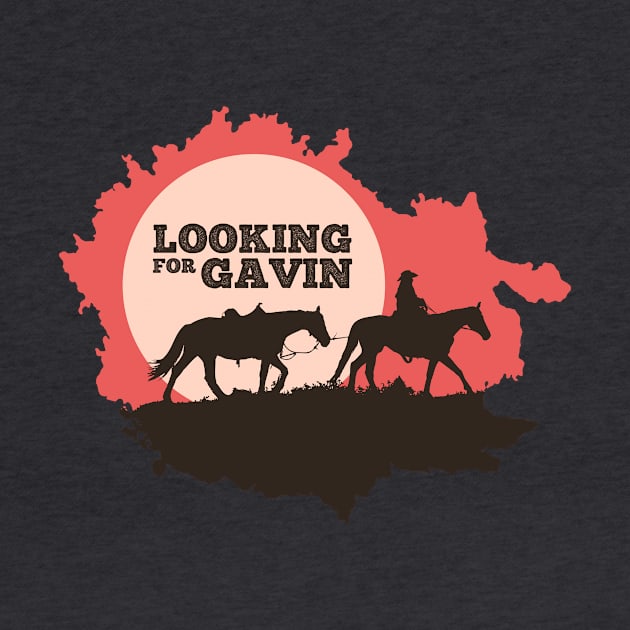 Cowboy, Looking for Gavin... by MoodyChameleon